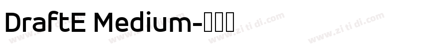 DraftE Medium字体转换